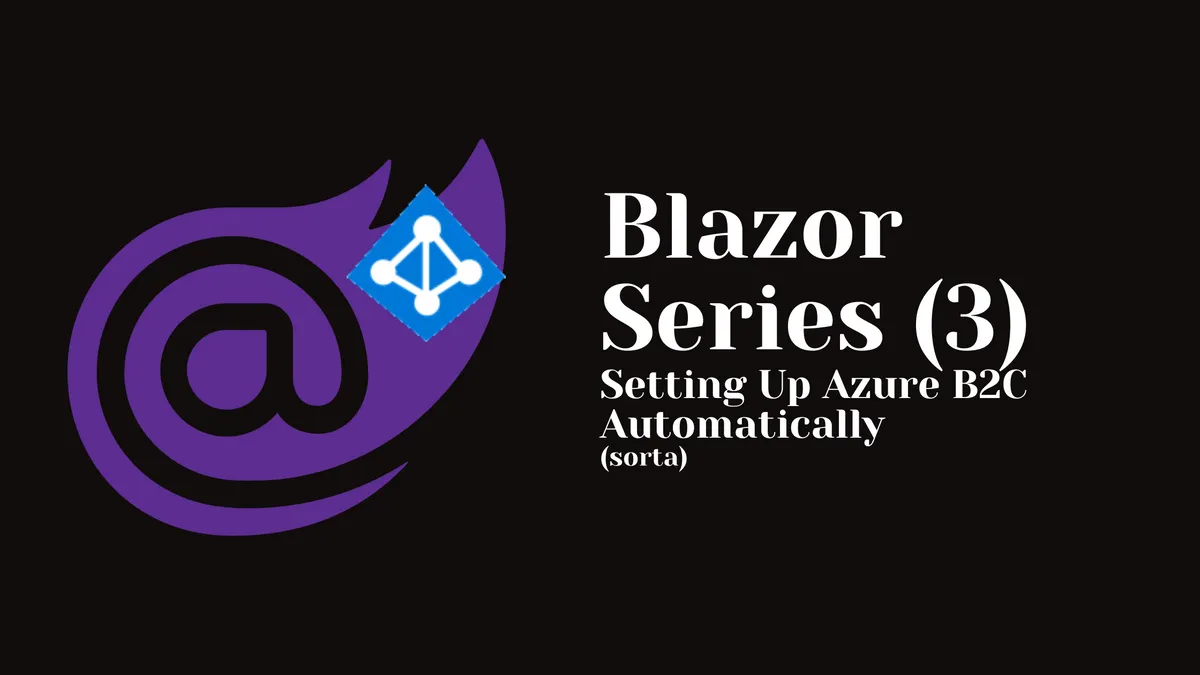 Azure B2C with a PowerShell Script